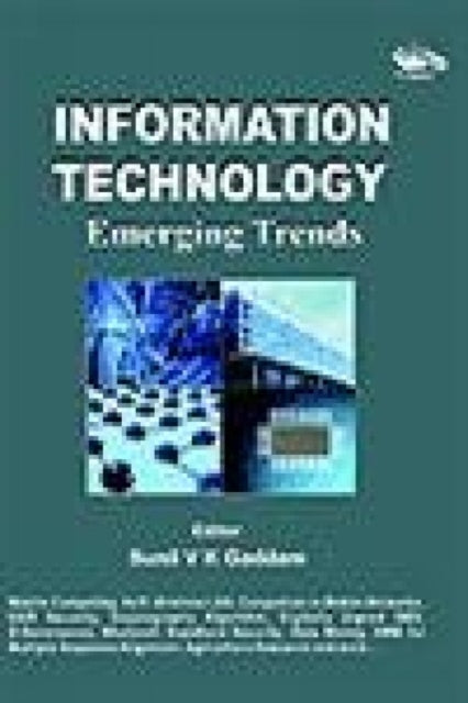 Information Technology: Emerging Trends