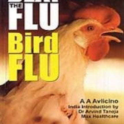 Beat the Flu Bird Flu