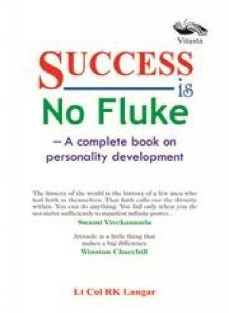 Success is No Fluke