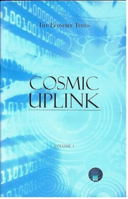 Cosmic Uplink