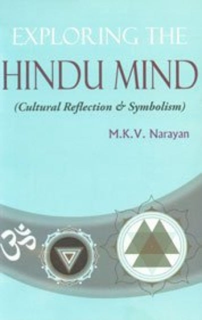 Exploring the Hindu Mind Cultural Reflection and Symbolism