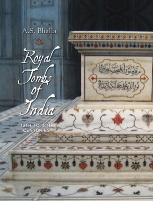 Royal Tombs of India