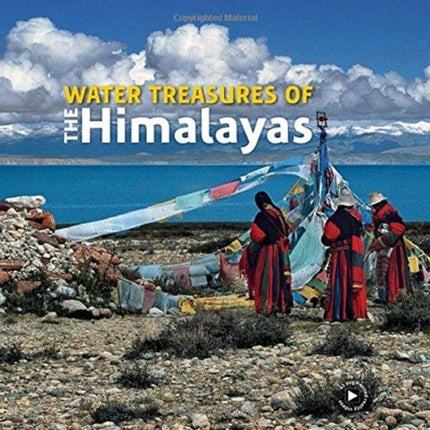 Water Treasures of the Himalayas