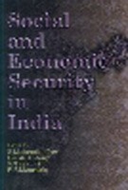 Social and Economic Security in India