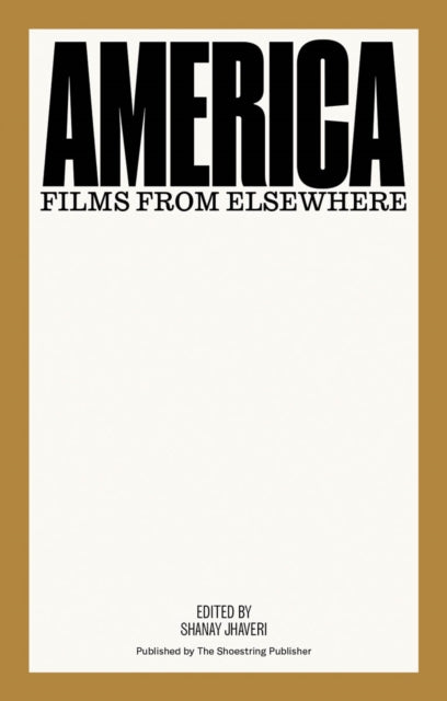 America: Films from Elsewhere