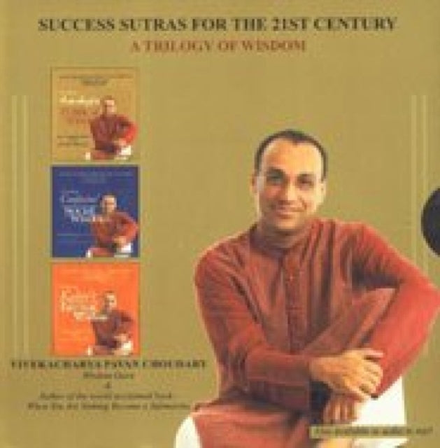 Success Sutras for the 21st Century: A Trilogy of Wisdom