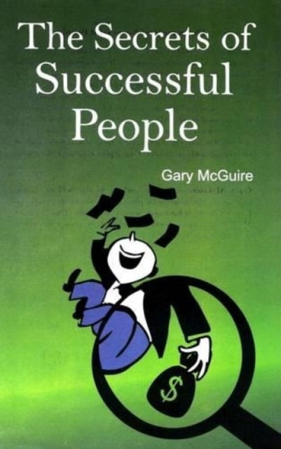 The Secrets of Successful People