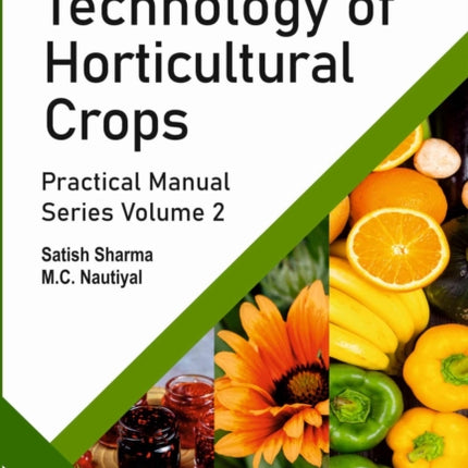 Postharvest Technology of Horticultural Crops: