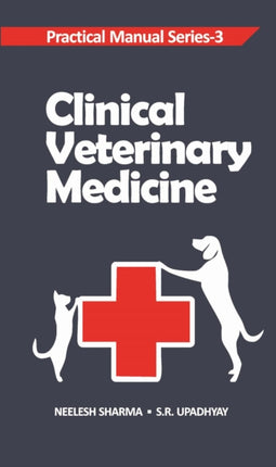 Clinical Veterinary Medicine: Practical Manual