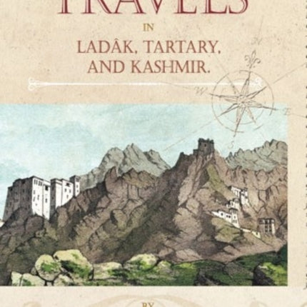 Travels in Ladak, Tartary and Kashmir