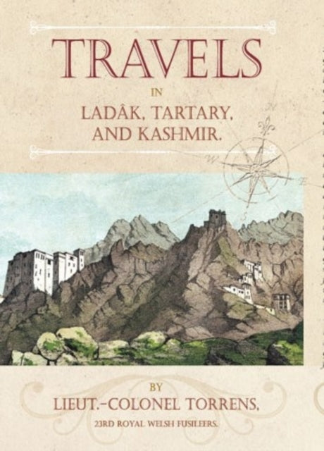 Travels in Ladak, Tartary and Kashmir