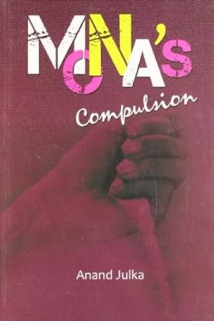 Mona's Compulsion