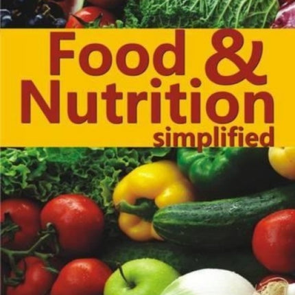 Food & Nutrition Simplified
