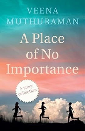 A Place of No Importance