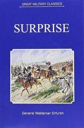 Great Military Classics: Surprise