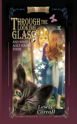 Through the Looking-Glass: And What Alice Found