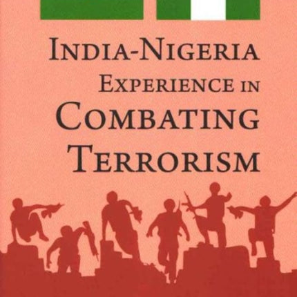 India-Nigeria Experience in combating Terrorism