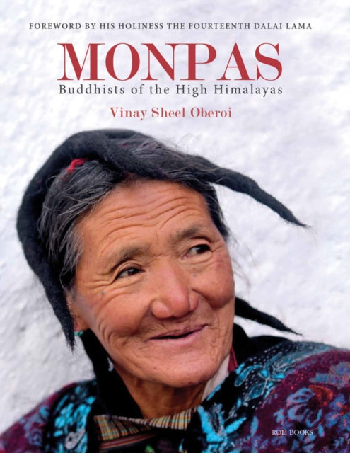 Monpas: Buddhists of the High Himalayas