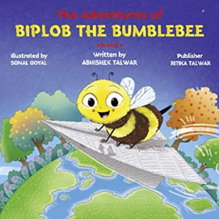The Adventures of Biplob the Bumblebee Volume 4