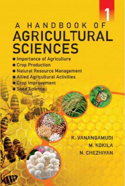 A Handbook of Agricultural Sciences: Vol.01