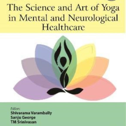 The Science and Art of Yoga in Mental and