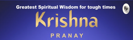 Krishna: Greatest Spiritual Wisdom for Tough Times