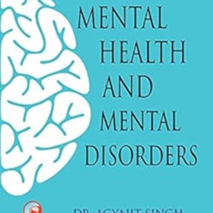 Mental Health and Mental Disorders