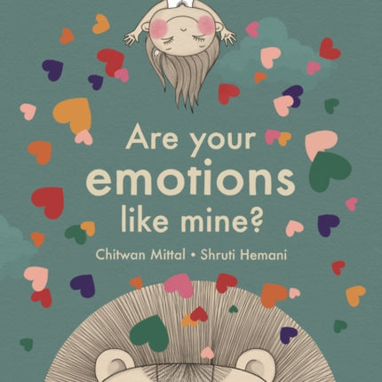 Are your emotions like mine?