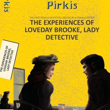 The The Experiences of Loveday Brooke Lady Detective
