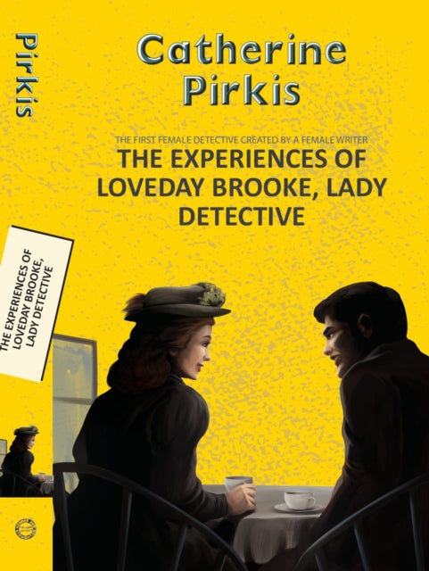 The The Experiences of Loveday Brooke Lady Detective