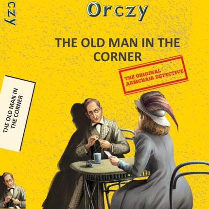 The The Old Man in the Corner