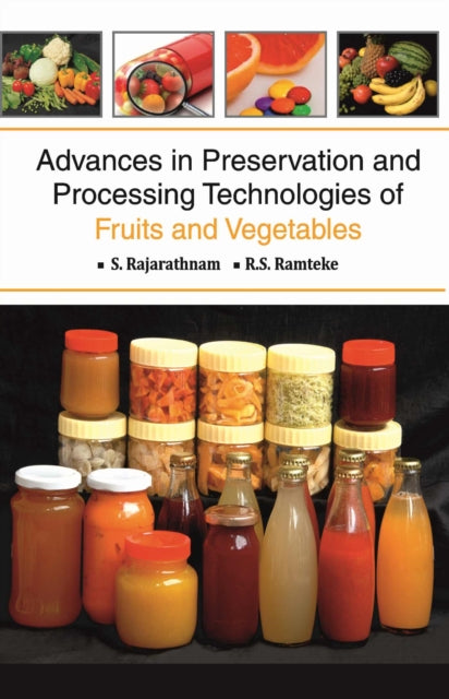 Advances in Preservation and Processing