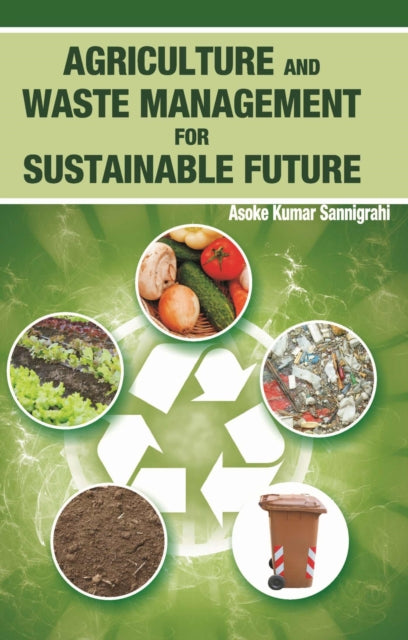 Agriculture and Waste Management for Sustainable