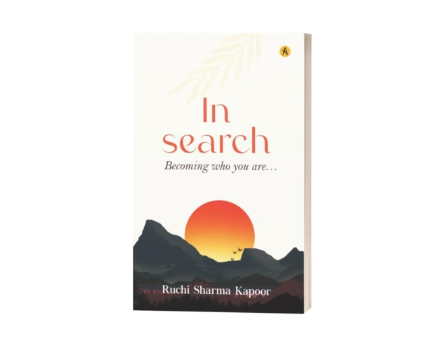 In Search Becoming Who You Are