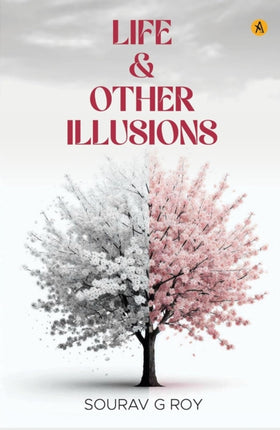 Life  Other Illusions