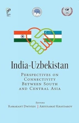 India Uzbekistan Perspectives on Connectivity