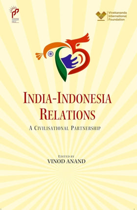IndiaIndonesia Relations A Civilisational