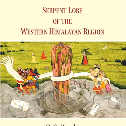 Serpent Lore of the Western Himalayan Region