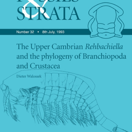 Upper Cambrian Rehbachiella and the Phylogeny of