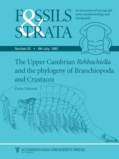 Upper Cambrian Rehbachiella and the Phylogeny of