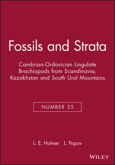 Cambrian-Ordovician Lingulate Brachiopods from Scandinavia, Kazakhstan and South Ural Mountains