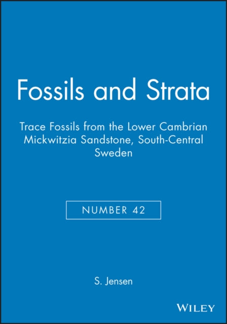 Trace Fossils from the Lower Cambrian Mickwitzia Sandstone, South-Central Sweden