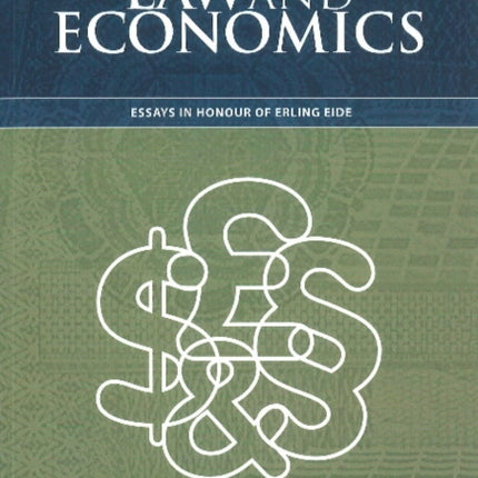 Law & Economics: Essays in Honour of Erling Eide