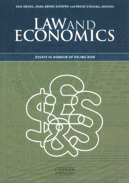 Law & Economics: Essays in Honour of Erling Eide