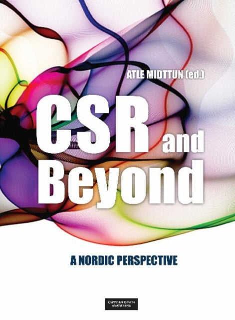 CSR & Beyond: A Nordic Perspective