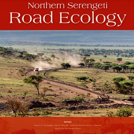 Northern Serengeti Road Ecology