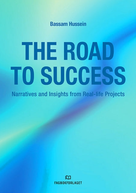 The Road to Success: Narratives and Insights from