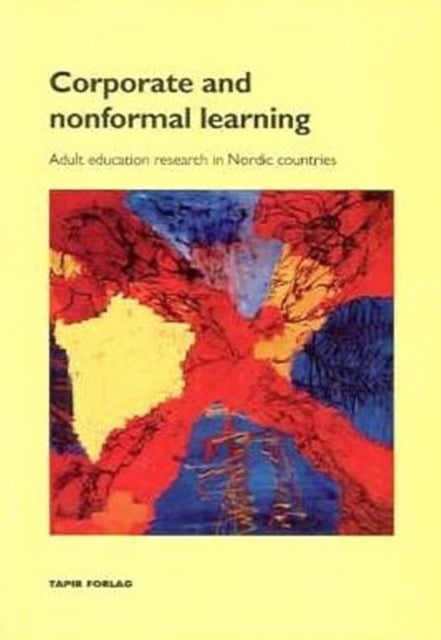 Corporate & Nonformal Learning: Adult Education Research in Nordic Countries