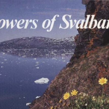 Flowers of Svalbard