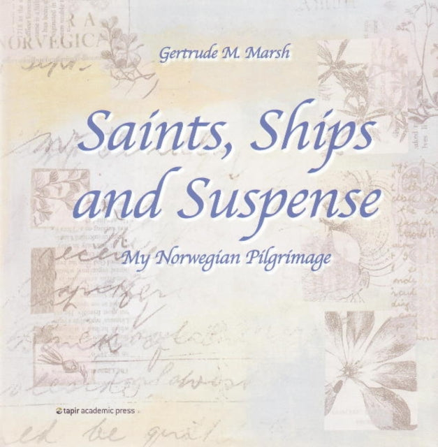 Saints, Ships & Suspense: My Norwegian Pilgrimage